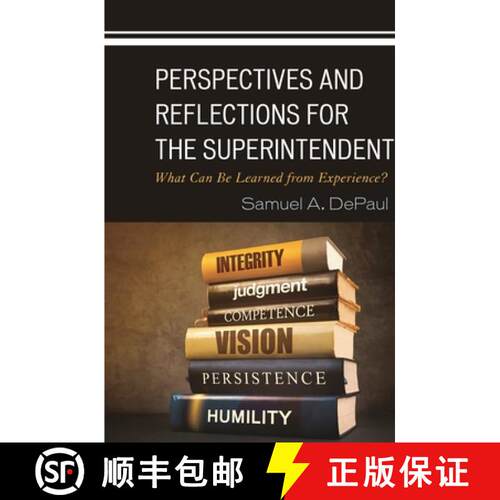 【3-4周达】精装 Perspectives and Reflections for the Superintendent : What Can Be Learned from Experi... [9781475862744]