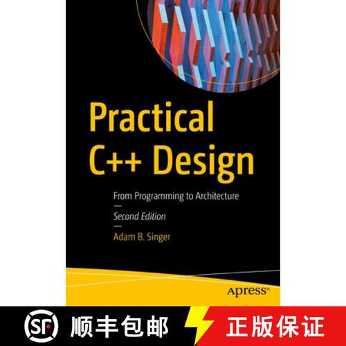 【3-4周达】Practical C++ Design : From Programming to Architecture (2nd ed.) (Second Edition) [9781484274064]