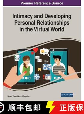 【3-4周达】IGI Intimacy and Developing Personal Relationships in the Virtual World [9781522588405]