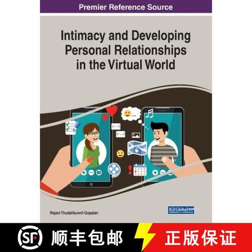 【3-4周达】IGI Intimacy and Developing Personal Relationships in the Virtual World [9781522588405]