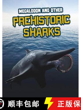 【3-4周达】Megalodon and Other Prehistoric Sharks [9781398222793]