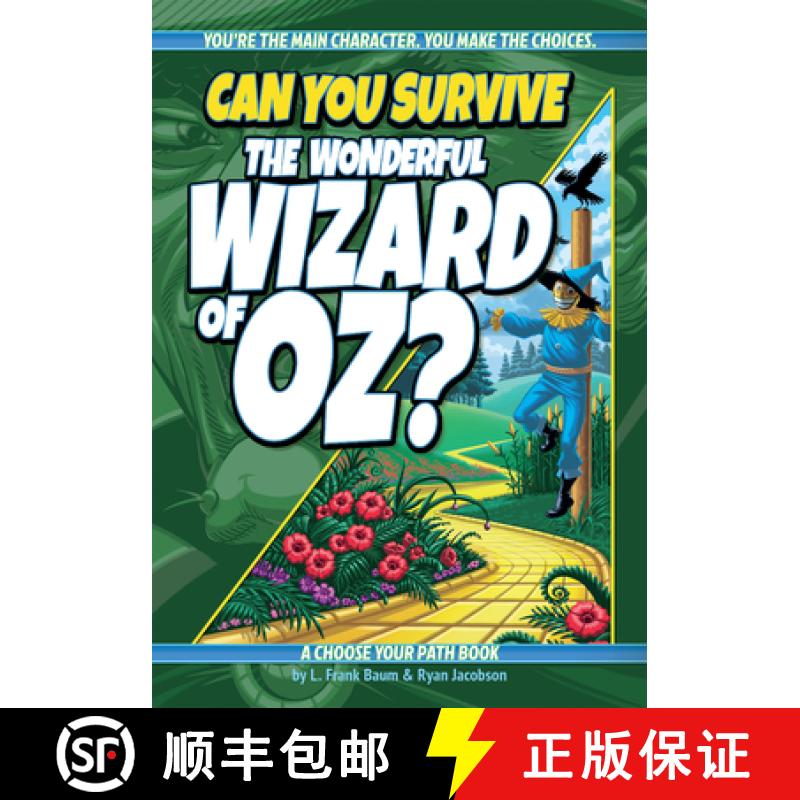 【3-4周达】Can You Survive the Wonderful Wizard of Oz?: An Interactive Adventure for Kids Ages 9-13 [9781940647715]