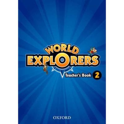 【4周达】World Explorers: Level 2: Teacher's Book [9780194027724]