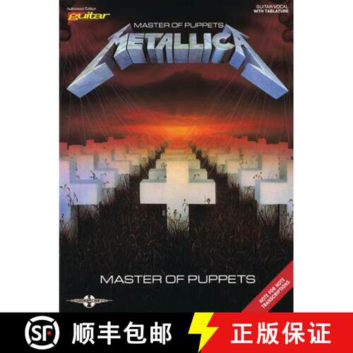 【3-4周达】Metallica - Master of Puppets Songbook Guitar/Vocal with Tablature and Sheet Music Note-Fo... [9780895243584]
