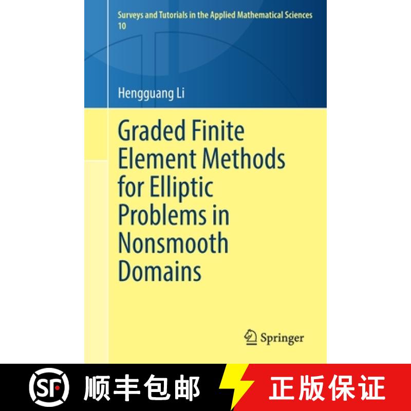 【2-3周达】Graded Finite Element Methods for Elliptic Problems in Nonsmooth Domains [9783031058202]