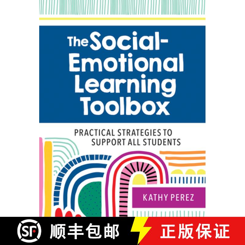 【3-4周达】The Social-Emotional Learning Toolbox: Practical Strategies to Support All Students [9781681254357]