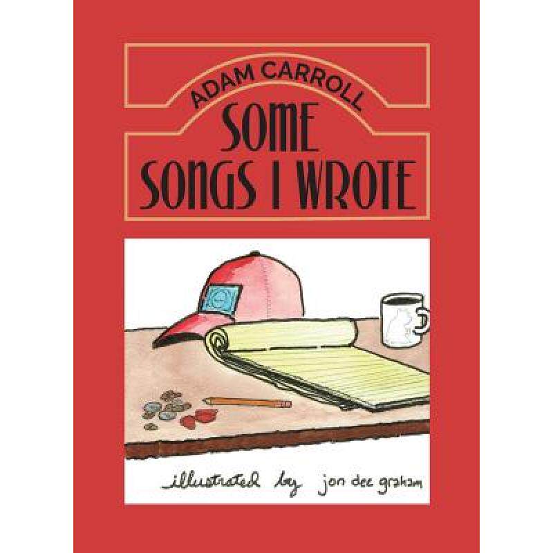 预订 some songs i wrote [9780997643671]