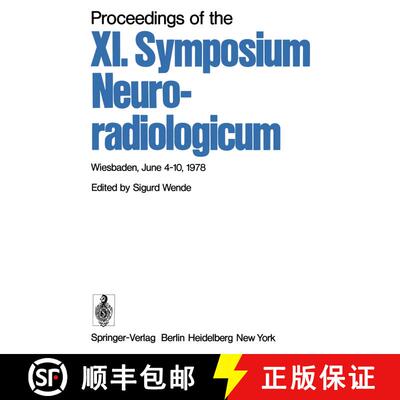 【3-4周达】Proceedings of the XI. Symposium Neuroradiologicum: Wiesbaden, June 4–10, 1978 [9783540087823]