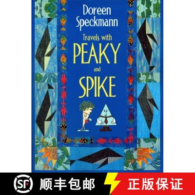 【3-4周达】Travels with Peaky and Spike: Doreen Speckmann's Quilting Adventures [9781571200761]