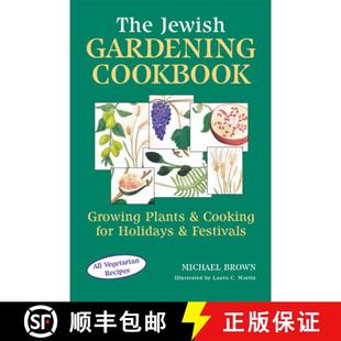 Jewish Growing The Holidays 9781683363897 for Gardening 4周达 Plants Cookbook Festivals Cooking