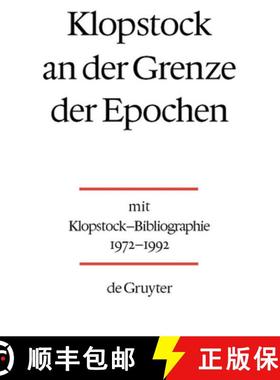 预订 Klopstock an der Grenze der Epochen [9783110143164]