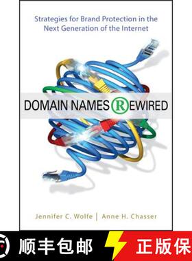 【3-4周达】Domain Names Rewired: Strategies For Brand Protection In The Next Generation Of The Intern... [9781118312629]