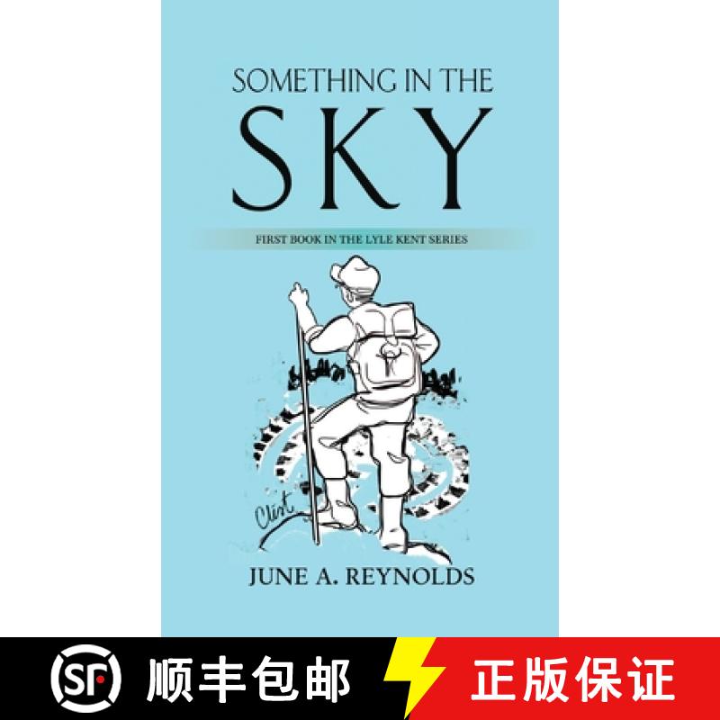 【2-3周达】Something in the Sky: First Book in the Lyle Kent Series [9798890914835]
