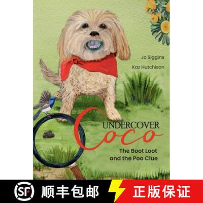 【3-4周达】精装 Undercover Coco: The Boot Loot and the Poo Clue [9780645443028]