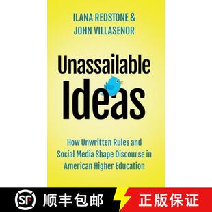Unwritten Rules How Unassailable American Discourse and Highe... Media Ideas Shape 3周达 9780190078065 Social