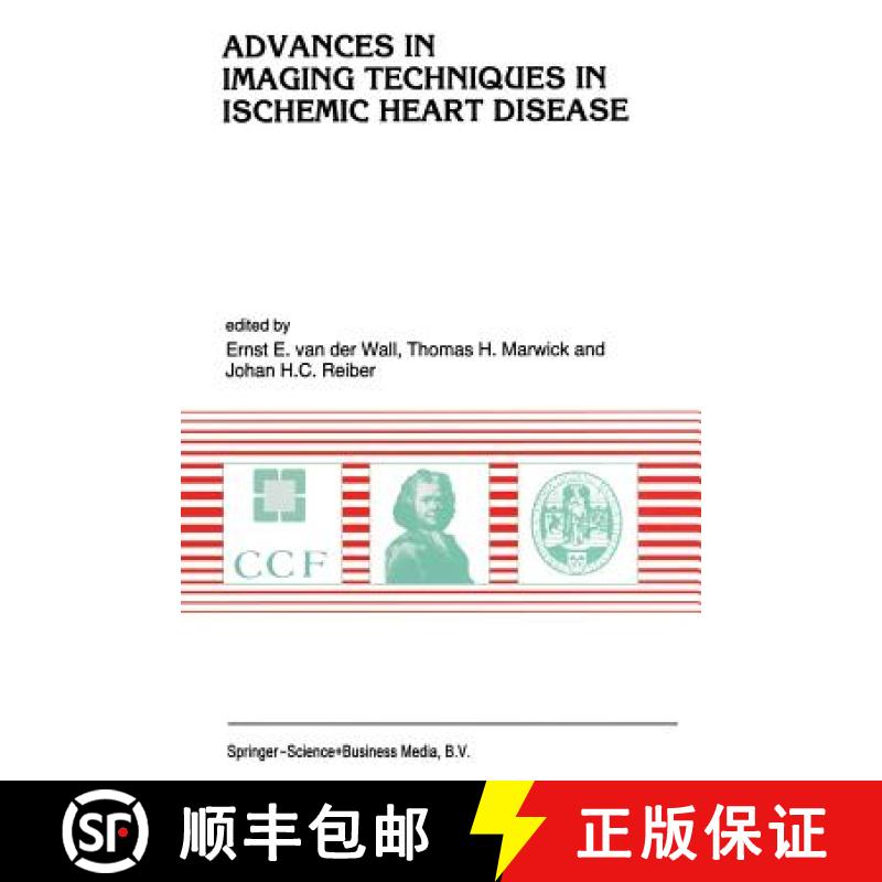 【3-4周达】Advances in Imaging Techniques in Ischemic Heart Disease [9789401041638]