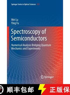 【3-4周达】Spectroscopy of Semiconductors : Numerical Analysis Bridging Quantum Mechanics and Experim... [9783030069438]