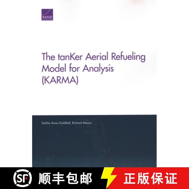 预订 The tanKer Aerial Refueling Model for Analysis (KARMA) [9781977401502]