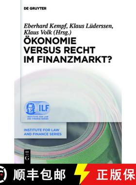 【3-4周达】OEkonomie Versus Recht Im Finanzmarkt? [9783110266658]