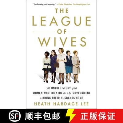【3-4周达】The League of Wives: The Untold Story of the Women Who Took on the U.S. Government to Brin... [9781250161116]