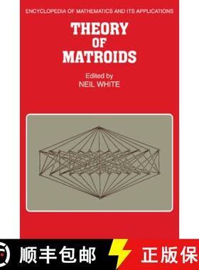 【3-4周达】Theory of Matroids: - Theory of Matroids [9780521092029]