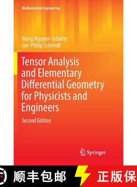 【3-4周达】Tensor Analysis and Elementary Differential Geometry for Physicists and Engineers [9783662569290]