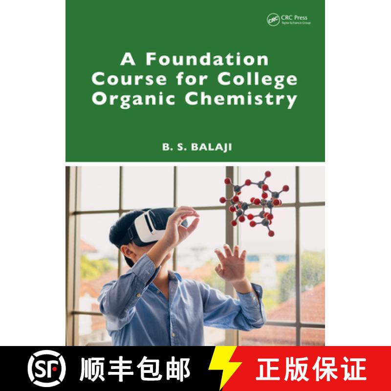 【3-4周达】A Foundation Course for College Organic Chemistry [9781032631141]