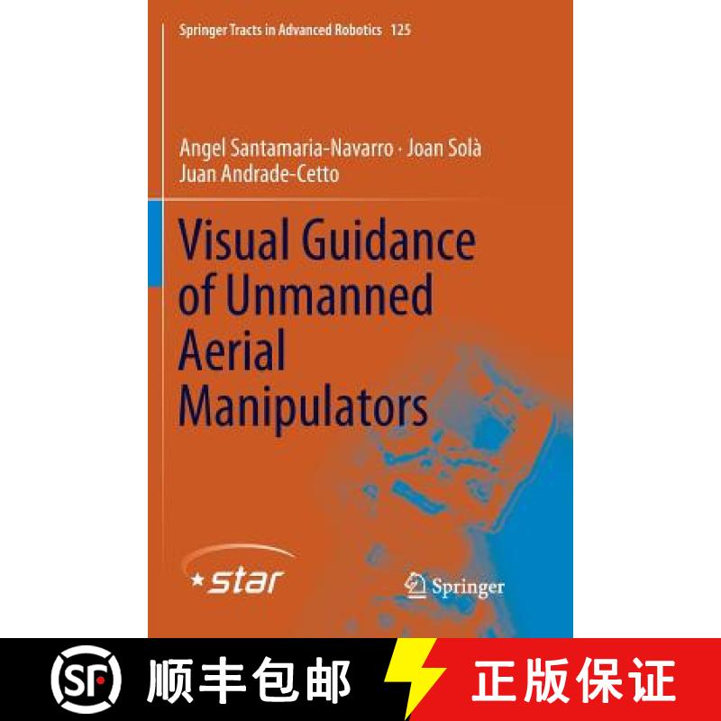【3-4周达】Visual Guidance of Unmanned Aerial Manipulators [9783030072179]