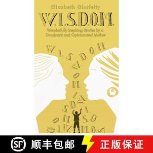 W.I.S.D.O.M. 9781736031728 Mother 3周达 Dominant Inspiring Wonderfully Opinionated Stories and
