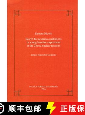 【3-4周达】Search for neutrino oscillations in a long baseline experiment at the CHOOZ nuclear reactors [9788876422881]