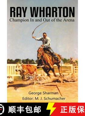 【3-4周达】Ray Wharton: Champion In and Out of the Arena [9781681790855]
