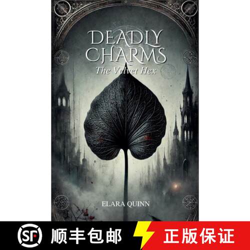 【3-4周达】Deadly Charms: The Velvet Hex [9798230865254]