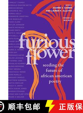 【3-4周达】Furious Flower – Seeding the Future of African American Poetry [9780810141544]