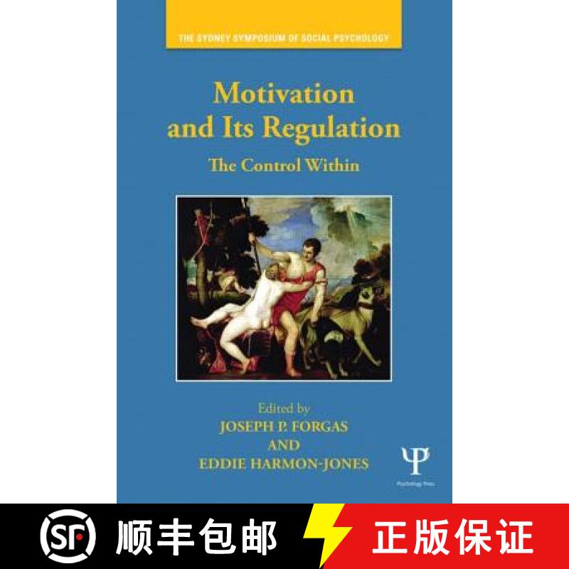 【3-4周达】Motivation and Its Regulation : The Control Within [9781848725621]