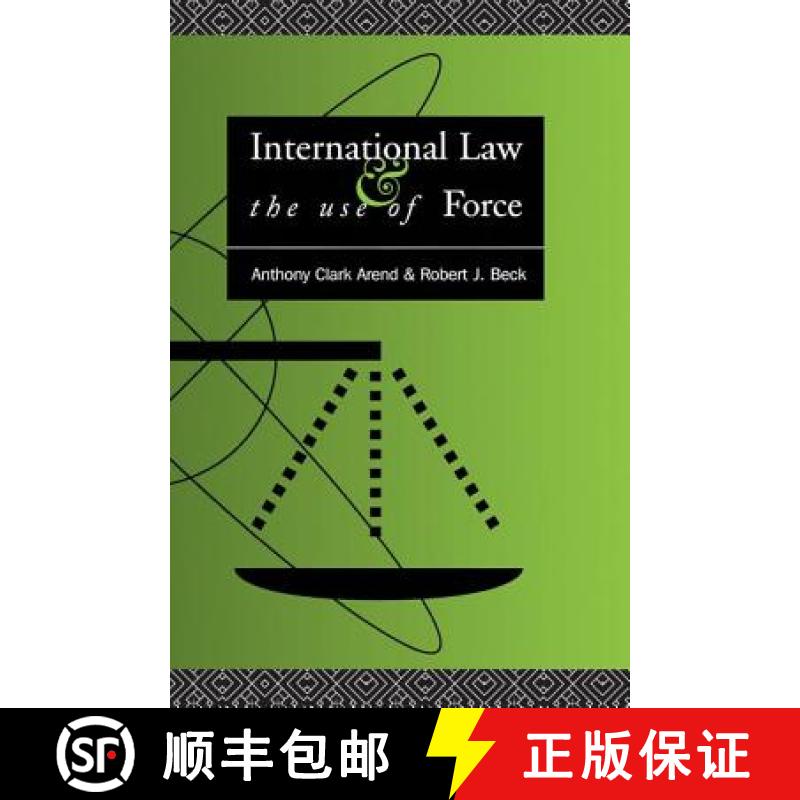 【3-4周达】International Law and the Use of Force : Beyond the U.N. Charter Paradigm [9781138168879]