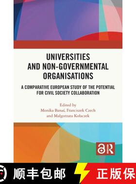【3-4周达】Universities and Non-Governmental Organisations: A Comparative European Study of the Poten... [9781032420943]
