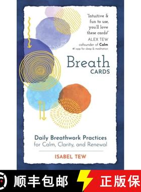 【3-4周达】Breath Cards: Daily Breathwork Practices for Calm, Clarity, and Renewal [9781649633156]