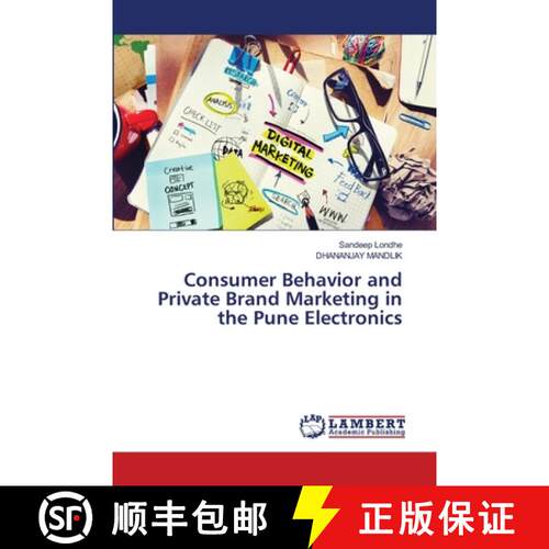 【3-4周达】Consumer Behavior and Private Brand Marketing in the Pune Electronics (Aufl.) [9786209409448]
