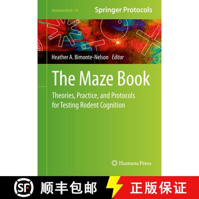 【3-4周达】精装 The Maze Book : Theories, Practice, and Protocols for Testing Rodent Cognition [9781493921584]
