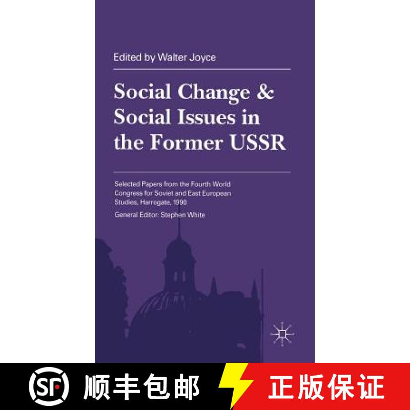 【3-4周达】Social Change and Social Issues in the Former USSR [9780333553282]