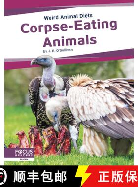 【3-4周达】Weird Animal Diets: Corpse-Eating Animals [9781637391075]