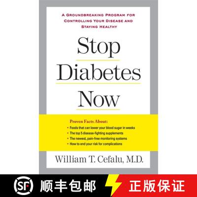 【3-4周达】Stop Diabetes Now: A Groundbreaking Program for Controlling Your Disease and Staying Healthy [9781583333563]