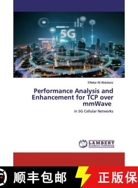 预订 Performance Analysis and Enhancement for TCP over mmWave [9786202523608]