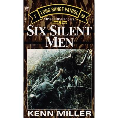 【4周达】Six Silent Men: - Long Range Patrol [9780804115643]