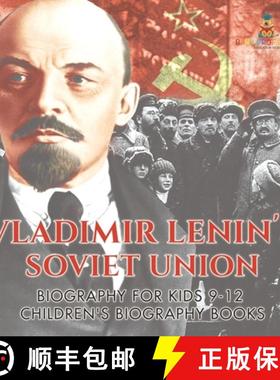 【3-4周达】Vladimir Lenin's Soviet Union - Biography for Kids 9-12 | Children's Biography Books [9798869434104]