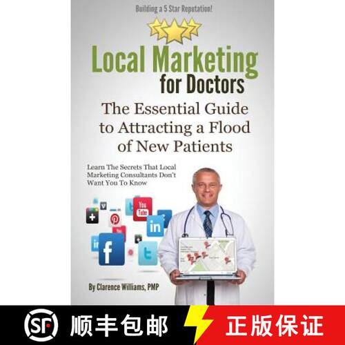 【3-4周达】Local Marketing for Doctors: Building a 5 Star Reputation [9780989279024]