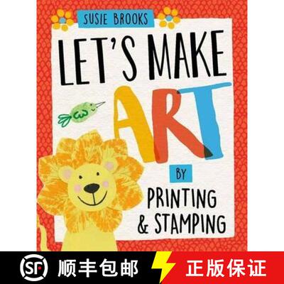 【3-4周达】Let's Make Art: By Printing and Stamping [9781526300454]