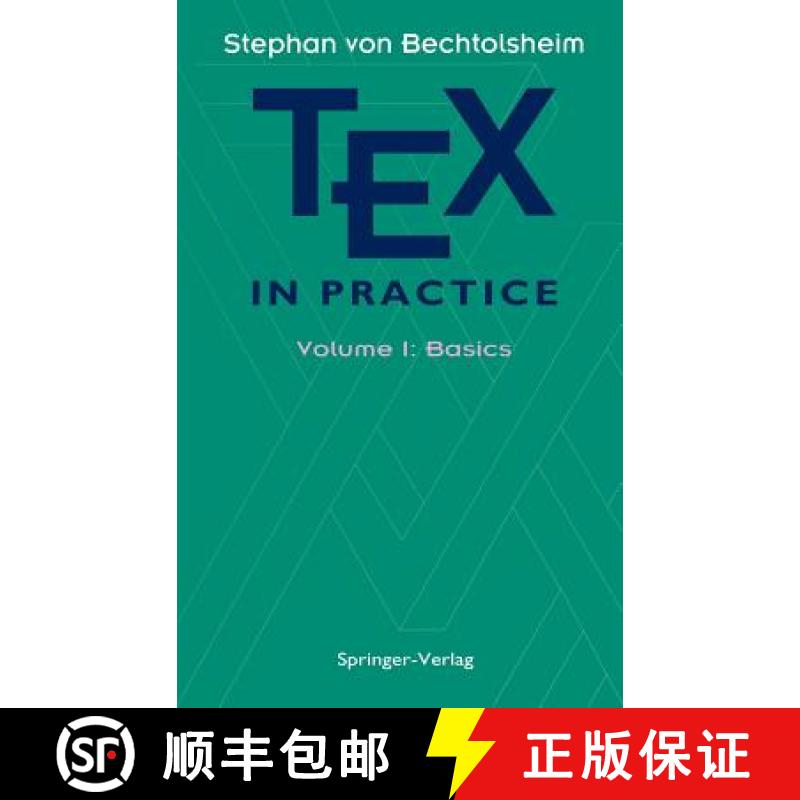 【3-4周达】TEX in Practice: Volume 1: Basics - TEX in Practice Basics [9780387975955]