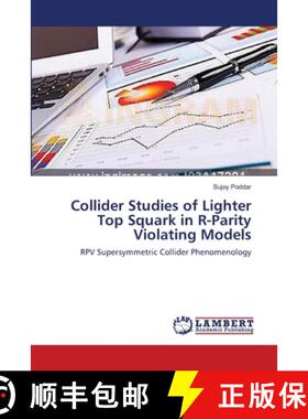 预订 Collider Studies of Lighter Top Squark in R-Parity Violating Models [9783659544668]