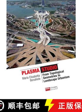 【3-4周达】Plasma Works From Topological Geometries to Urban Landscaping [9781326041687]